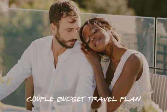 Couple budget travel plan