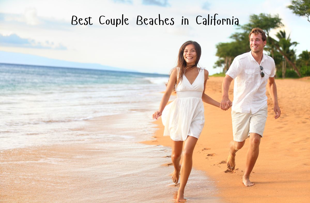 Best Beaches in California for Young Couple