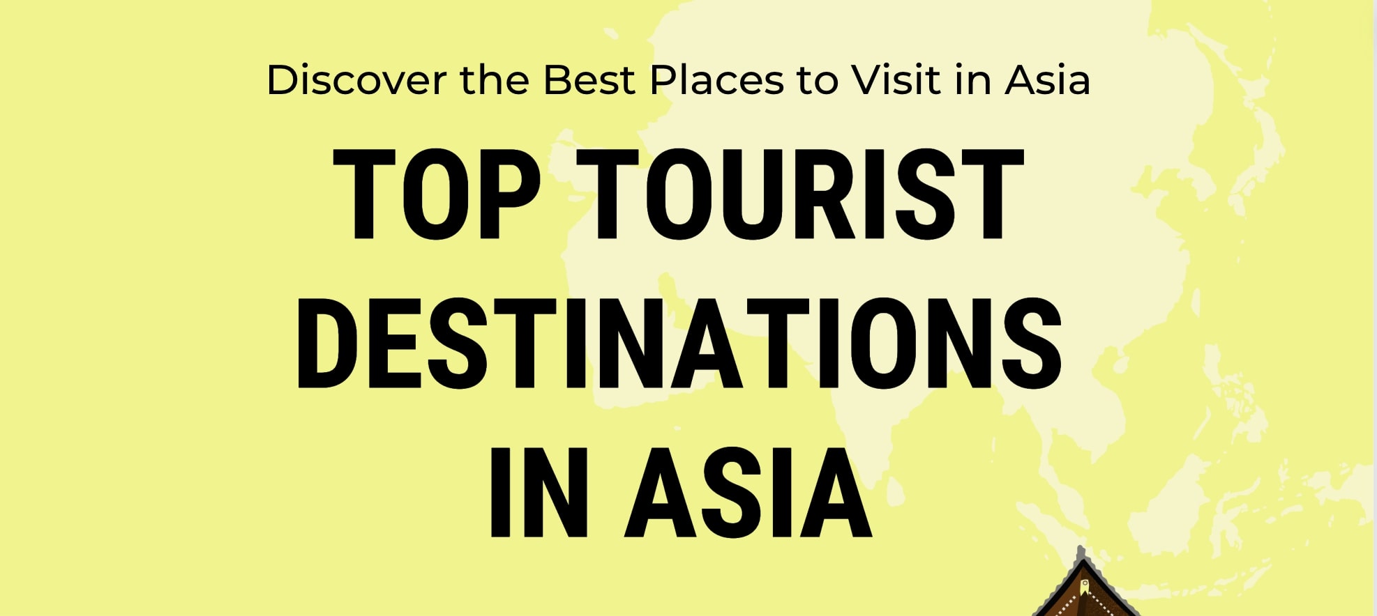 Top Tourist Destinations in Asia feature
